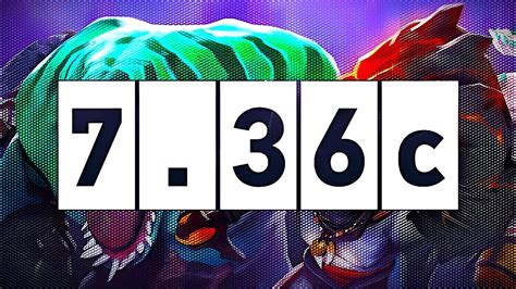 NEW Patch 7.36c: Summary & Full Review .
